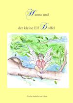 Hanna und der kleine Elf Doffel