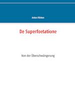 De Superfoetatione