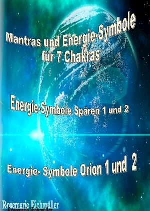 Mantras Und Energie-Symbole Für 7 Chakren