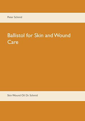 Ballistol for Skin and Wound Care