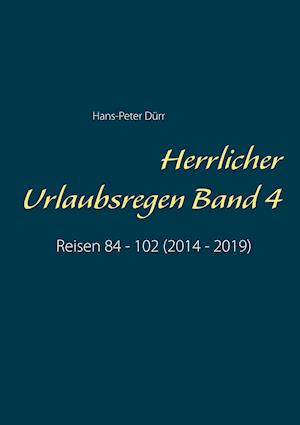 Herrlicher Urlaubsregen Band 4