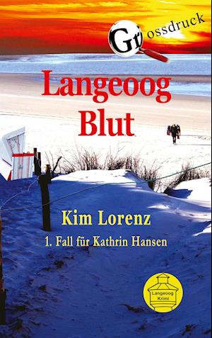 Langeoog Blut Grossdruck