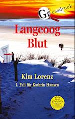 Langeoog Blut Grossdruck