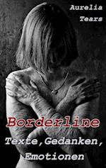 Borderline - Texte, Gedanken, Emotionen