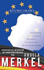 Spirituelles Interview Mit Dem Schutzwesen Von Angela Merkel