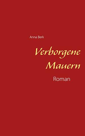 Verborgene Mauern