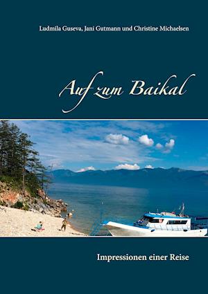 Auf zum Baikal