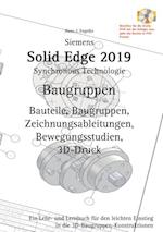 Solid Edge 2019 Baugruppen