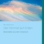 Der Himmel auf Erden