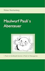 Maulwurf Pauli's Abenteuer