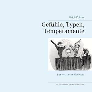 Gefühle, Typen, Temperamente