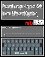 Passwort Manager - Logbuch - Safe - Internet & Passwort Organizer