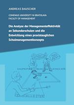 Die Analyse der Managementeffektivität an Sekundarschulen und die Entwicklung eines praxistauglichen Schulmanagementkonzepts