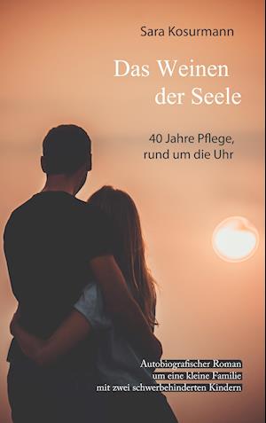 Das Weinen der Seele