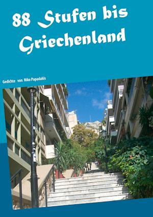 88 Stufen Bis Griechenland