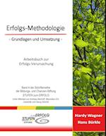 Erfolgs-Methodologie - Grundlagen und Umsetzung