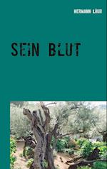 Sein Blut