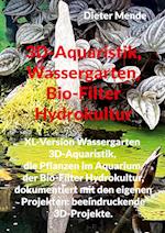 3D-Aquaristik, Wassergarten, Bio-Filter Hydrokultur