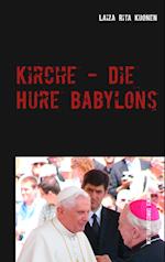 Kirche - Die Hure Babylons