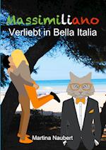 Massimiliano Verliebt in Bella Italia