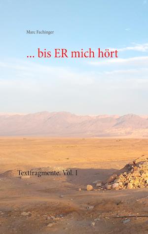 ... bis ER mich hört