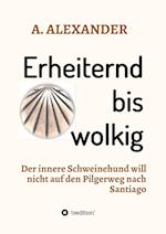 Erheiternd bis wolkig