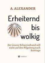 Erheiternd bis wolkig