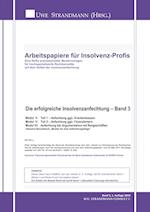 Die erfolgreiche Insolvenzanfechtung - Band 3