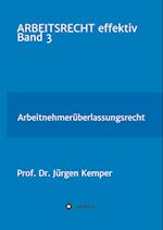 Arbeitsrecht Effektiv Band 3