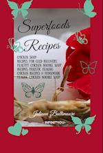Superfoods Recipes
