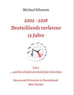 Deutschlands verlorene 13 Jahre