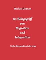 Im Würgegriff von Migration und Integration