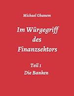 Im Würgegriff des  Finanzsektors