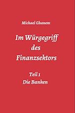 Im Würgegriff des  Finanzsektors