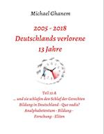 Deutschlands verlorene 13 Jahre