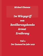 Im Würgegriff von Bevölkerungsbombe - Armut - Ernährung