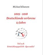 Deutschlands verlorene 13 Jahre