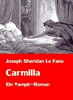 Carmilla | Ein Vampir-Roman