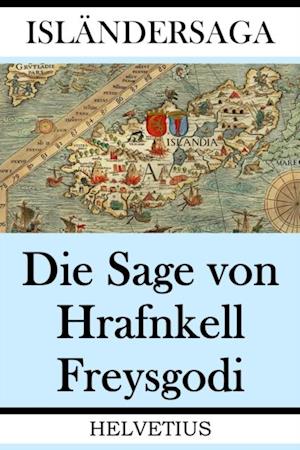 Die Sage von Hrafnkell Freysgodi