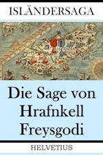 Die Sage von Hrafnkell Freysgodi