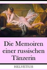 Die Memoiren einer russischen Tänzerin