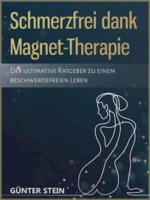 Schmerzfrei dank Magnet-Therapie