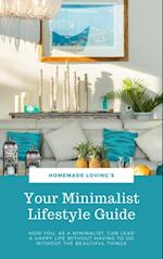 Your Minimalist Lifestyle Guide