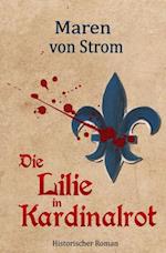 Die Lilie in Kardinalrot