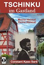 Tschinku im Gastland