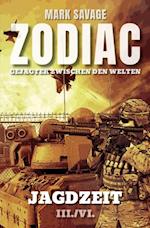 Zodiac-Gejagter zwischen den Welten III: Jagdzeit