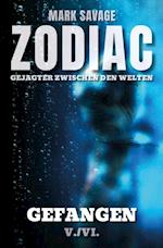 Zodiac - Gejagter zwischen den Welten V: Gefangen