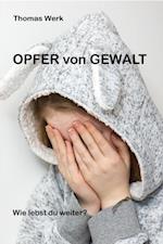 Opfer von Gewalt