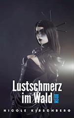 Lustschmerz im Wald (BDSM)