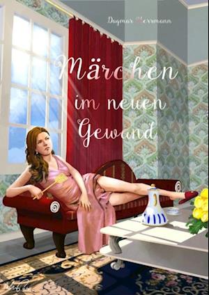 Märchen im neuen Gewand